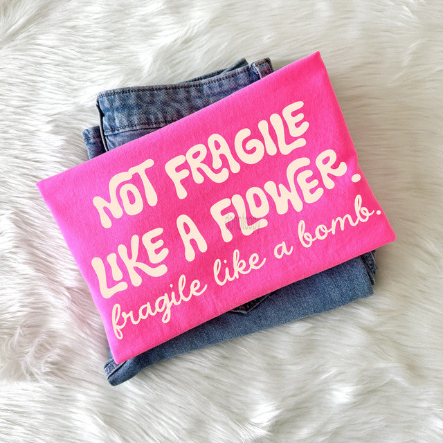 Fragile Like A Bomb Tee