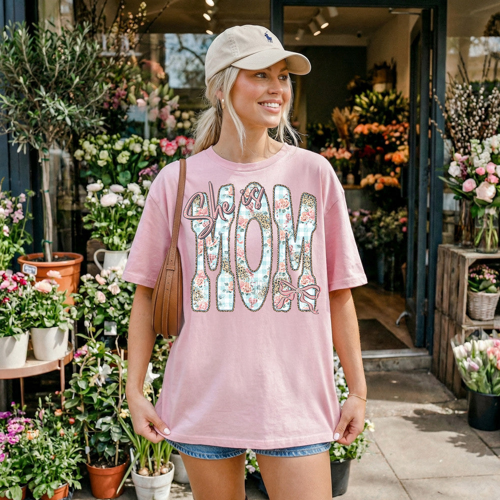 She is Mom Tee