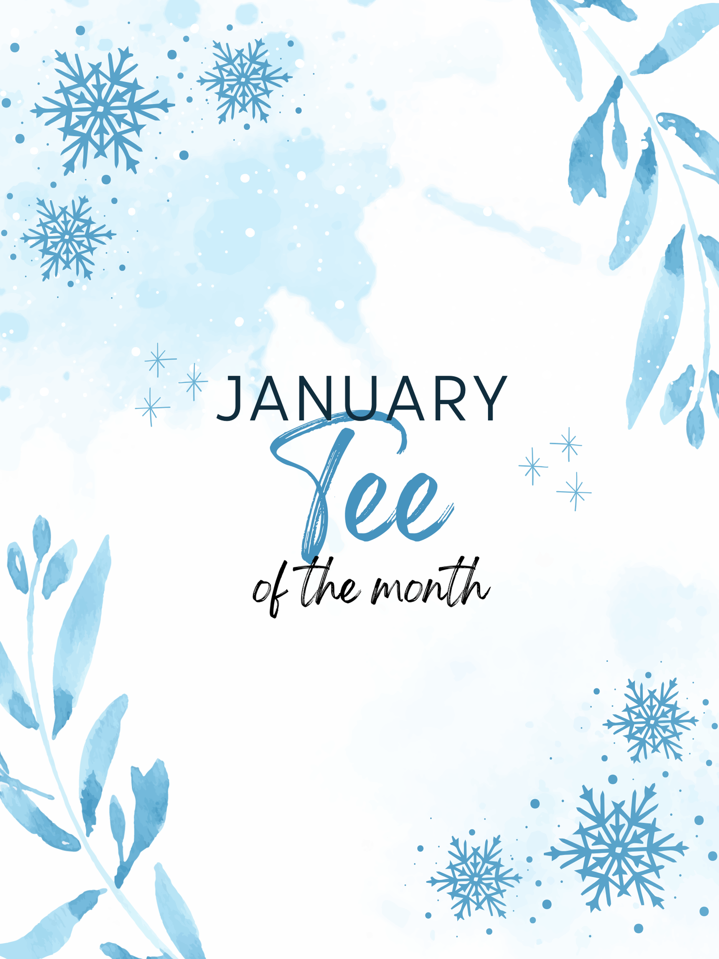 January Tee of the Month