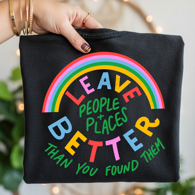Leave Better Tee