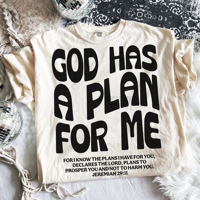 God Has A Plan Tee