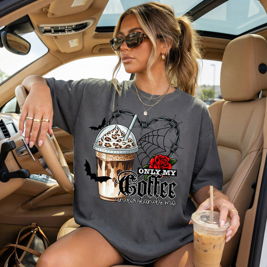 My Coffee Understands Tee