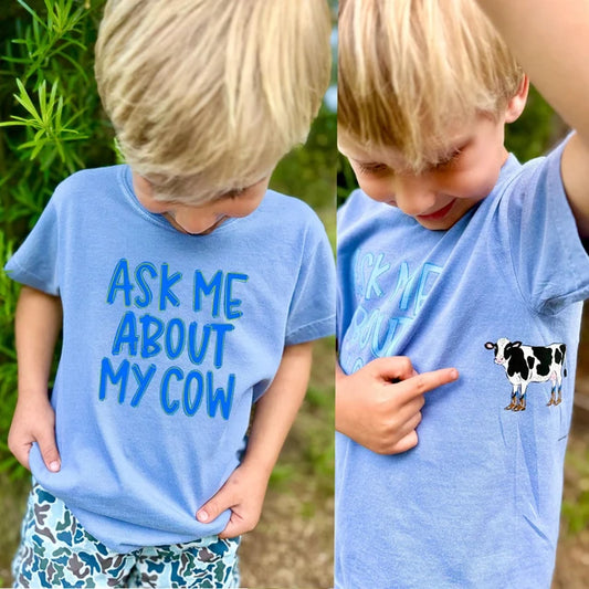 Ask Me About My Cow Toddle/Youth Tee