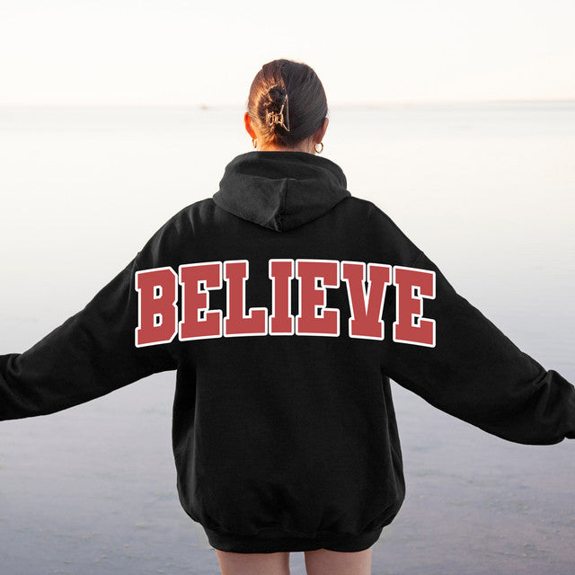 Oversized Believe Hoodie