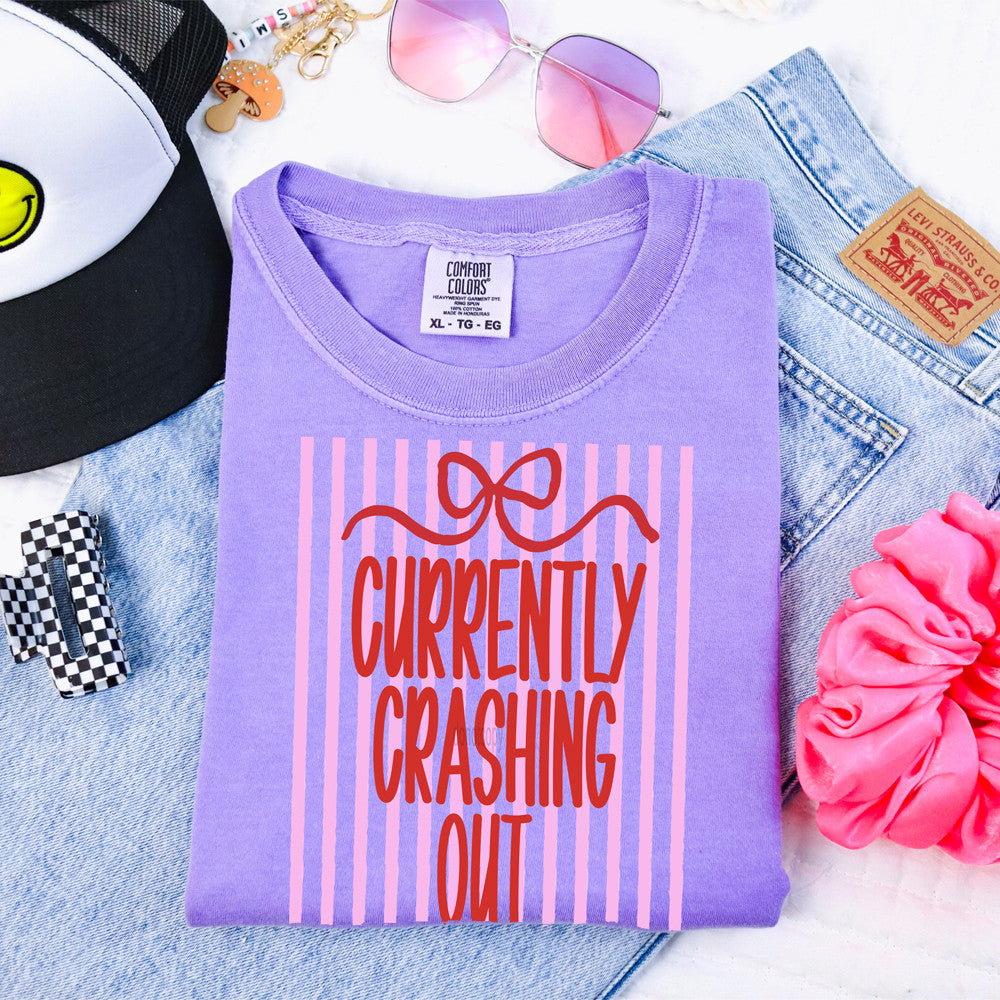 Currently Crashing Out Tee