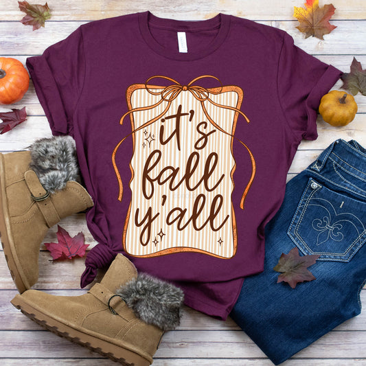 It's Fall Y'all Tee