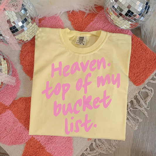 Heaven Bucket List Tee