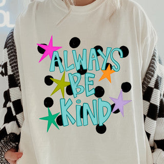 Always be Kind Tee