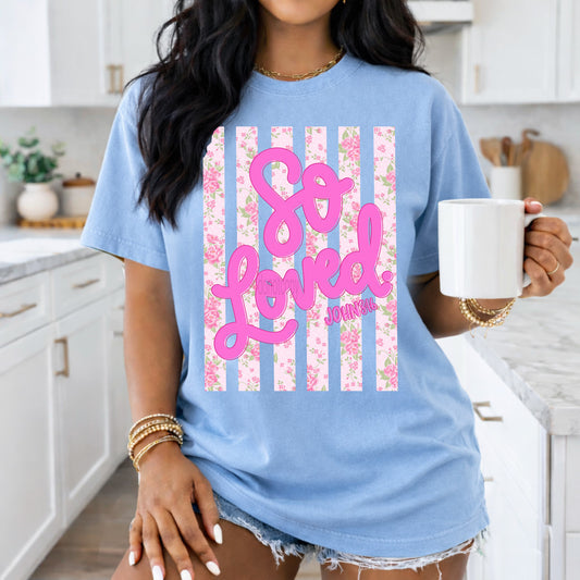 So Loved Tee