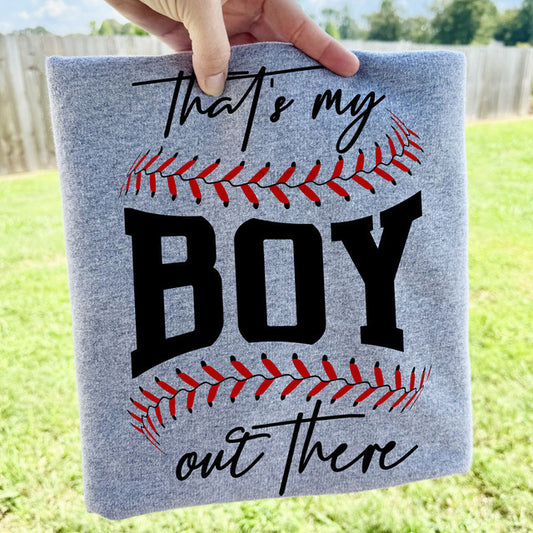 That's My Boy Out There Tee
